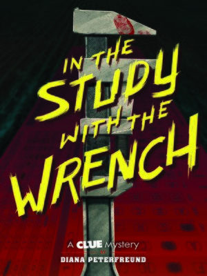 cover image of In the Study with the Wrench